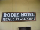 PICTURES/Bodie Ghost Town/t_Bodie - Hotel Sign.JPG